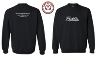 FAITH - Unisex Crewneck Sweatshirt Style #3